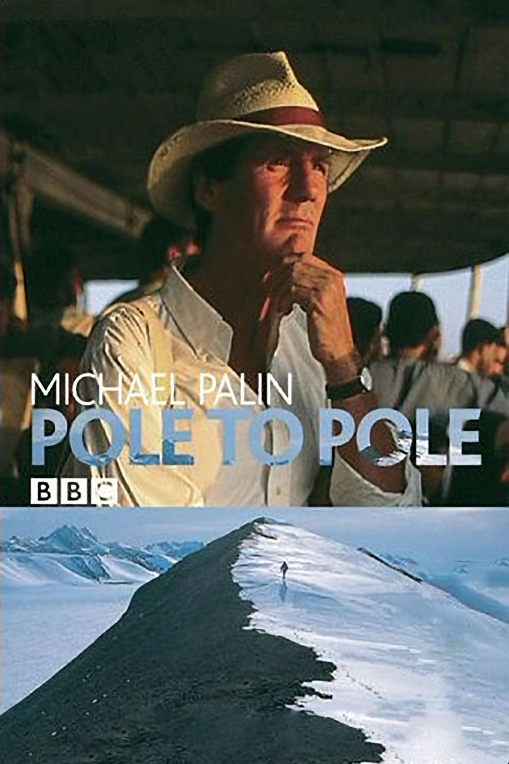 Pole to Pole with Michael Palin - Season 1 [513034] (A1767382569) [[Shows]] --Plex--